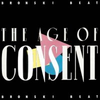 Bronski Beat - The Age Of Consent ( 2 CD Deluxe Ediition ) (2012)