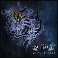 Klepsydra - Skyward Ties (2016)