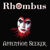 Rhombus - Attention Seeker (2004)