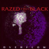 Razed In Black - Overflow (1997)