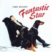 Marc Almond - Fantastic Star (1996)