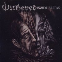 Withered - Dualitas (2010)