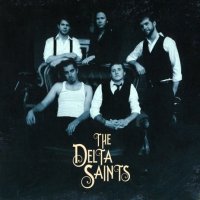 The Delta Saints - The Delta Saints (2011)