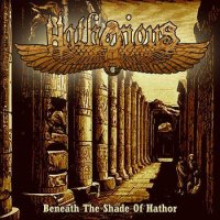 Hathorious - Beneath The Shade Of Hathor (2011)