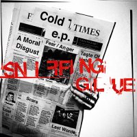 Sniffing Glue - Cold Times (2015)