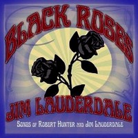 Jim Lauderdale - Black Roses (2013)