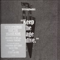 Stereophonics - Keep The Village Alive (2CD Deluxe Edition) (2015)
