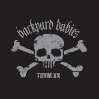 Backyard Babies - Them XX (2009)