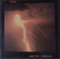 Arctic Circles - Time (1986)