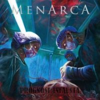 Menarca - Prognosi Infausta (2016)