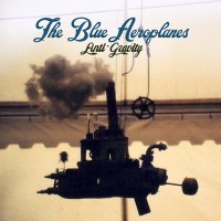 The Blue Aeroplanes - Anti-Gravity (2011)