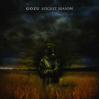 Gozu - Locust Season (2010)