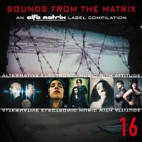 VA - Sounds From The Matrix 16 (2015)