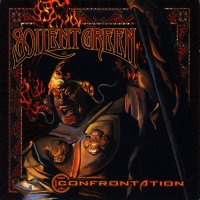 Soilent Green - Confrontation (2005)