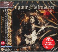 Yngwie Malmsteen - World On Fire (Japanese Edition) (2016)