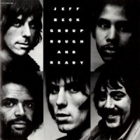 Jeff Beck Group - Rough And Ready (1971)