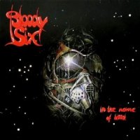 Bloody Six - In The Name Of Blood (1984)