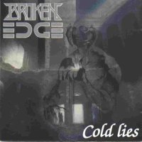 Broken Edge - Cold Lies (1996)