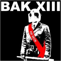 BAK XIII - Vae Victis (2006)