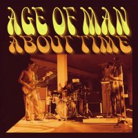 Age of Man - About Time (2015)