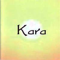 Kara - Kara (2006)