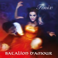 Batalion d\'Amour - Fenix (2016)