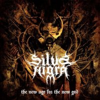 Silva Nigra - The New Age For The New God (2011)