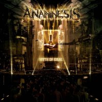 Anamnesis - Myth Of Ideal (2010)