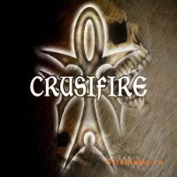 Crusifire - Garden Of Fire (2011)