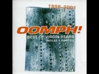 Oomph! - Best Of Virgin Years - 1998-2001 (Compilation) (2006)