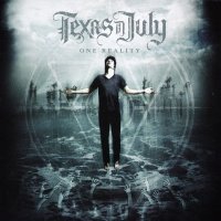 Texas In July - One Reality (2011)