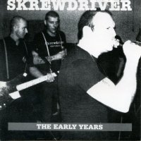 Skrewdriver - The Early Years (1991)