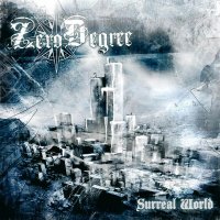 Zero Degree - Surreal World (2011)