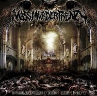 Mass Murder Frenzy - Insurrection Divinity (2012)