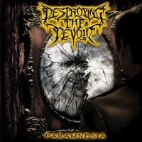 Destroying The Devoid - Paramnesia (2016)