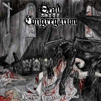 Dead Congregation - Purifying Consecrated Ground [2008 Re-release] (2005)