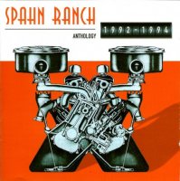 Spahn Ranch - Anthology 1992-1994 (2000)