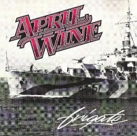 April Wine - Frigate (1994)