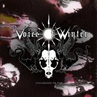 Voice Of Winter - Childhood Of Evil (2016)