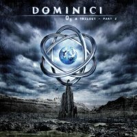 Dominici - O3 A Trilogy - Part 2 (2007)