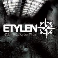 Etylen - The World of the Dead (2008)