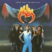 Helix - Long Way To Heaven (1985)