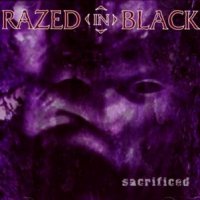 Razed in Black - Sacrificed (1999)