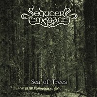 Seducer’s Embrace - Sea Of Trees [ep] (2014)