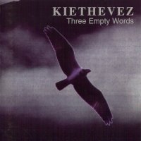 KieTheVez - Three Empty Words (1994)