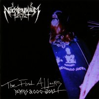 Nachtmystium - The First Attacks (2008)