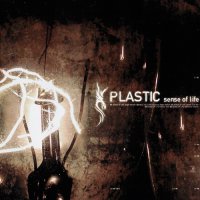 Plastic - Sense Of Life (2003)