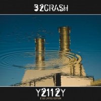 32Crash - Y2112Y ( 2 CD ) (2011)