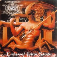 Kronos - Colossal Titan Strife (2004)