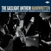 The Gaslight Anthem - Handwritten [Deluxe Edition] (2012)